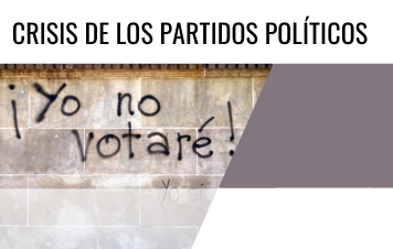 Crisis de los Partidos Políticos en Latinoamérica / Political Parties Crises in Latin America